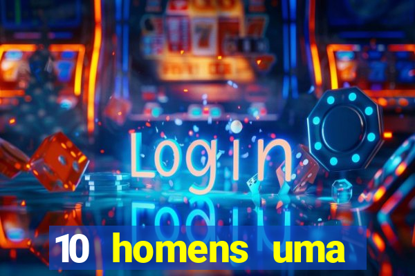 10 homens uma mendes roubo casinos filme